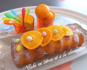 Cake au citron et à la clémentine en 8 étapes